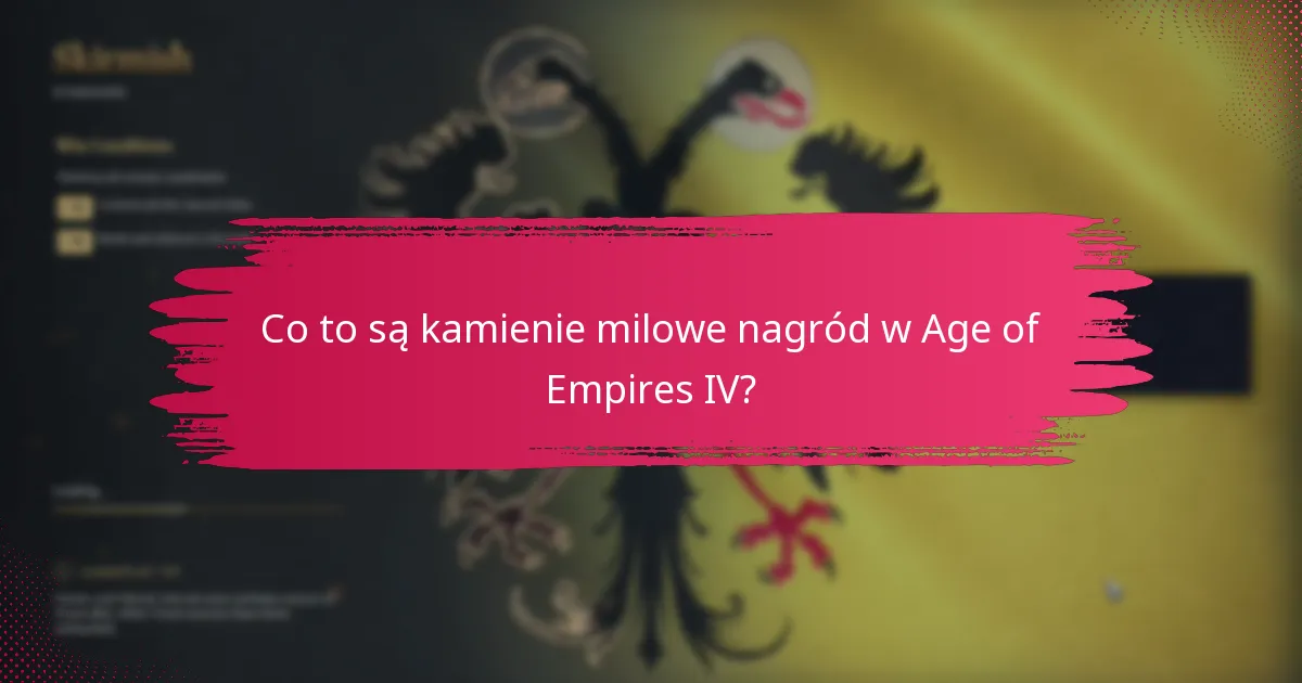 Jak gracze mogą śledzić swoje osiągnięcia w Age of Empires IV?