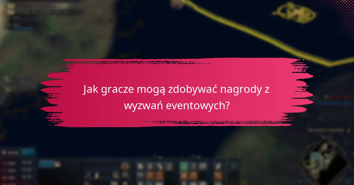 Jak gracze mogą zdobywać nagrody z wyzwań eventowych?