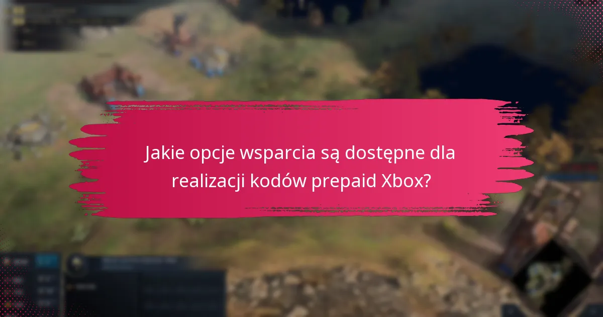 Jak zoptymalizować doświadczenie realizacji kodów prepaid Xbox?
