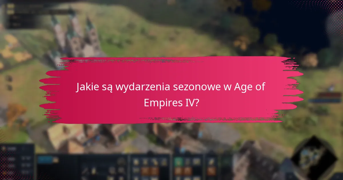 Jakie są kryteria uczestnictwa w wydarzeniu sezonowym?